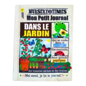 Mon petit journal – Dans le jardin
