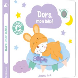 Dors, mon bébé